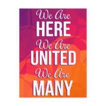 We Are Here United Many Protest Postcard