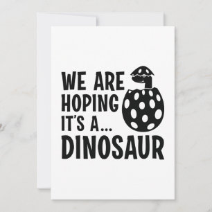 We Are Hoping It’s A Dinosaur Thank You Card