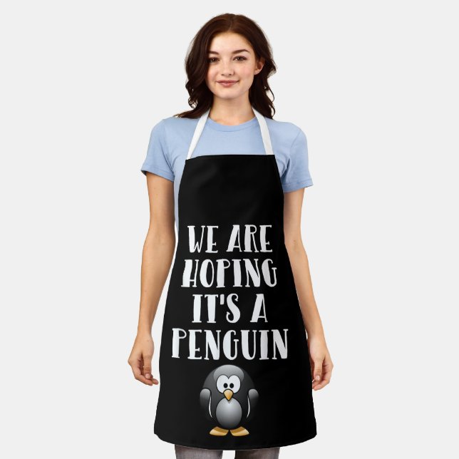 We Are Hoping It's A Penguin Funny Pregnant Woman Apron (Worn)