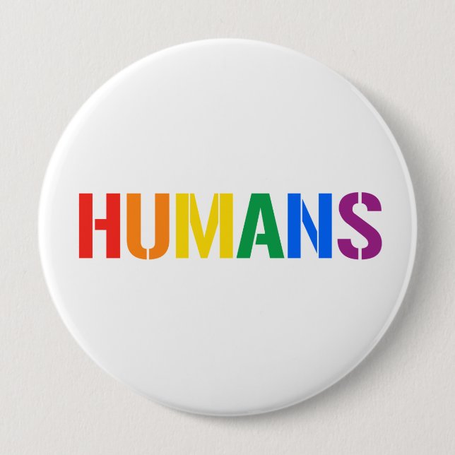 WE ARE HUMANS 10 CM ROUND BADGE (Front)