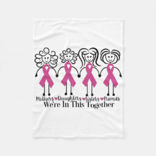 We Are In Together Family Friends Breast Cancer Aw Fleece Blanket