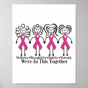 We Are In Together Family Friends Breast Cancer Aw Poster