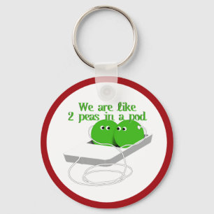 We are Like Two Peas in a Pod Key Ring