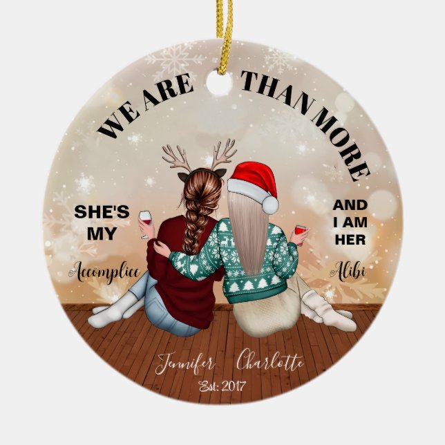 We Are More Than Besties Christmas Ornament (Front)