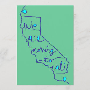 we are moving to cali announcement
