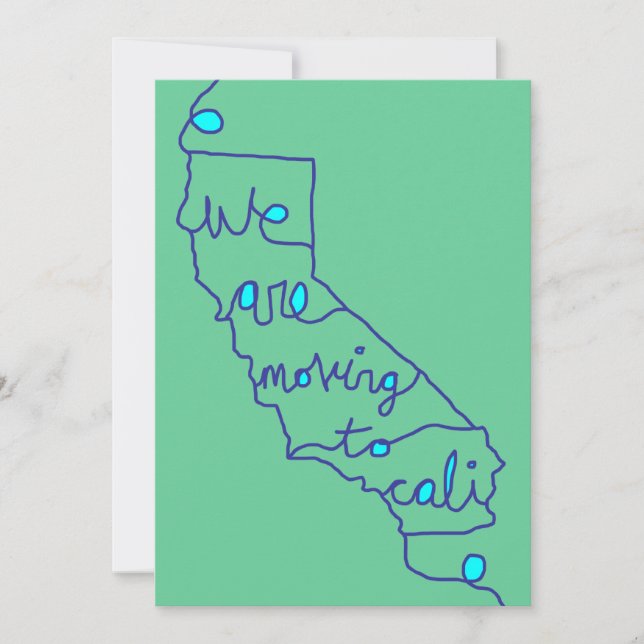 we are moving to cali announcement (Front)