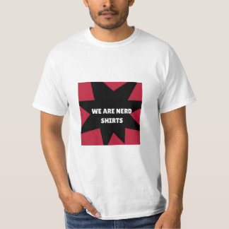 WE ARE NERD SHIRTS