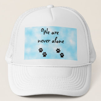 We are never alone-hat trucker hat