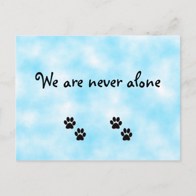 We are never alone-postcard postcard (Front)
