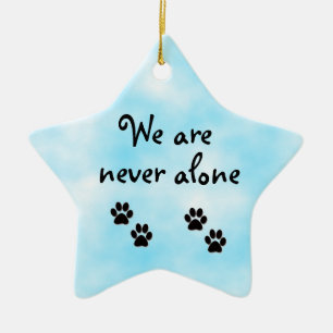 We are never alone-star ornament