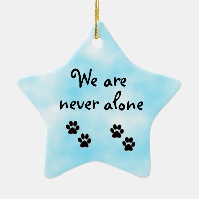 We are never alone-star ornament (Front)