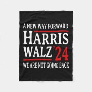 We Are Not Going Back Pro Kamala Harris Harris W 2 Fleece Blanket