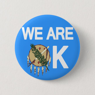 "We Are OK" Oklahoma Tornado Relief Button