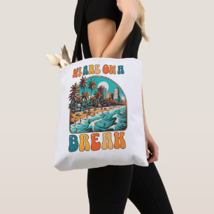 We Are on a Break Retro Tropical Beach Vacation De Tote Bag