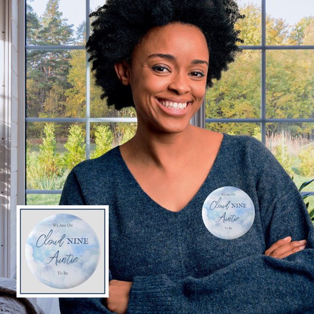 We Are On Cloud Nine Blue Boy Baby Shower Auntie 6 Cm Round Badge ("We Are On Cloud Nine"  Blue Boy Baby Shower Auntie to Be Pinback Button)