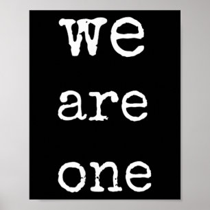 We Are One Men Graphic Insre Tee Sitive Message Poster