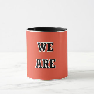 WE ARE ONE Mug