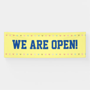 We are open banner