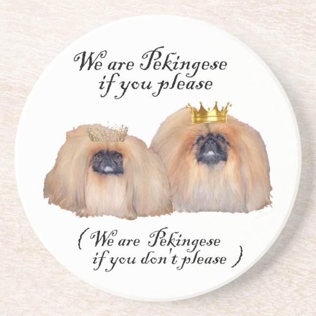 We are Pekingese Coaster (Front)
