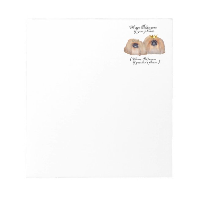 We are Pekingese Notepad (Front)