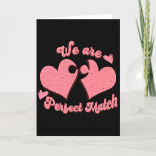 We Are Perfect Match Happy Valentines Day Couple M Card