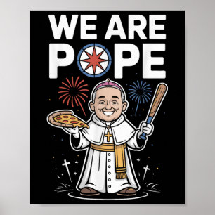 We Are Pope Leo Xiv Usa First American Pontiff Cat Poster