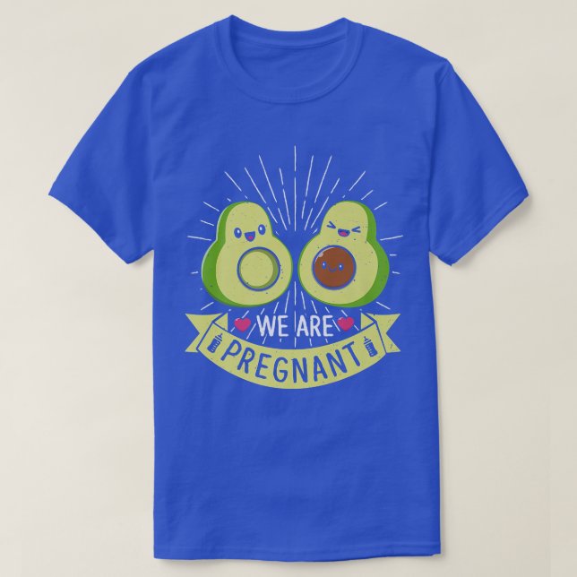 We Are Pregnant Mamacado Avocado Future Parents Pr T-Shirt (Design Front)
