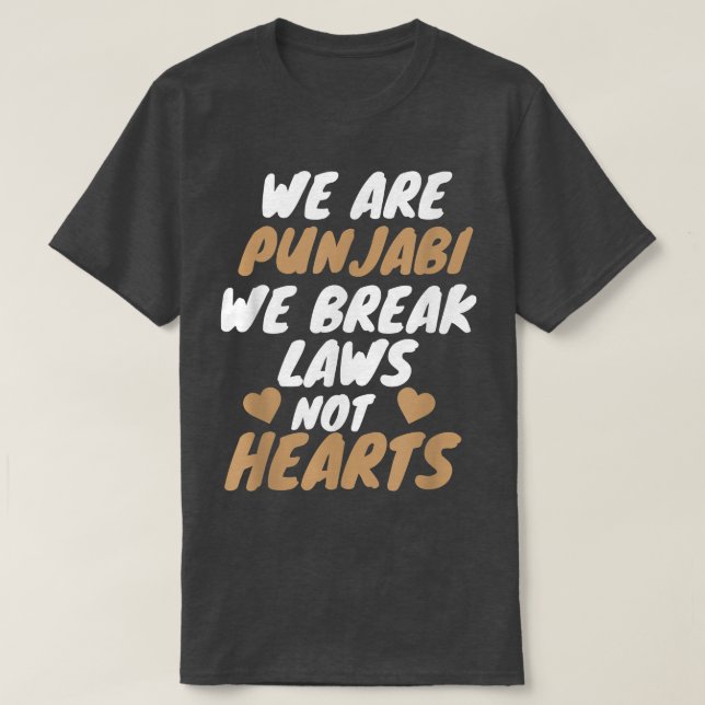 We Are Punjabi Funny Sarcastic Memes  T-Shirt (Design Front)