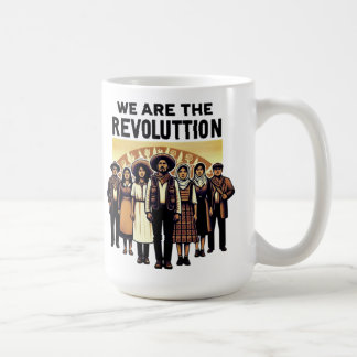 we are revolution coffee mug