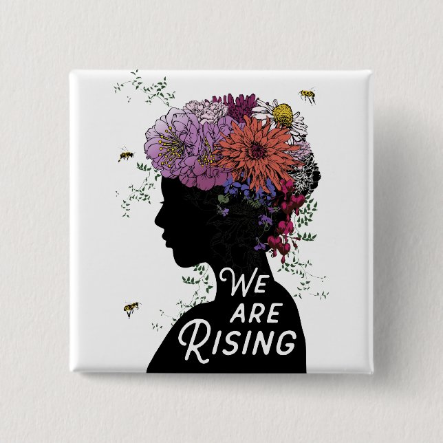 We Are Rising - Button (Front)