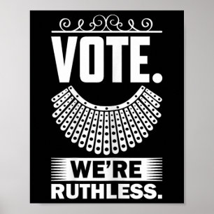 We Are Ruthless Women's Rights Poster