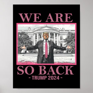 We Are So Byck Trump 2025 Poster