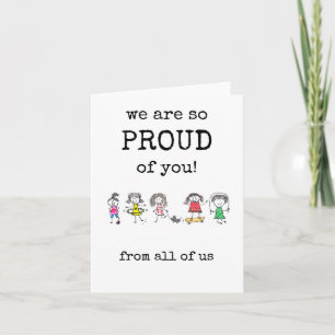 We Are So Proud of You, From All of Us, Congrats Card
