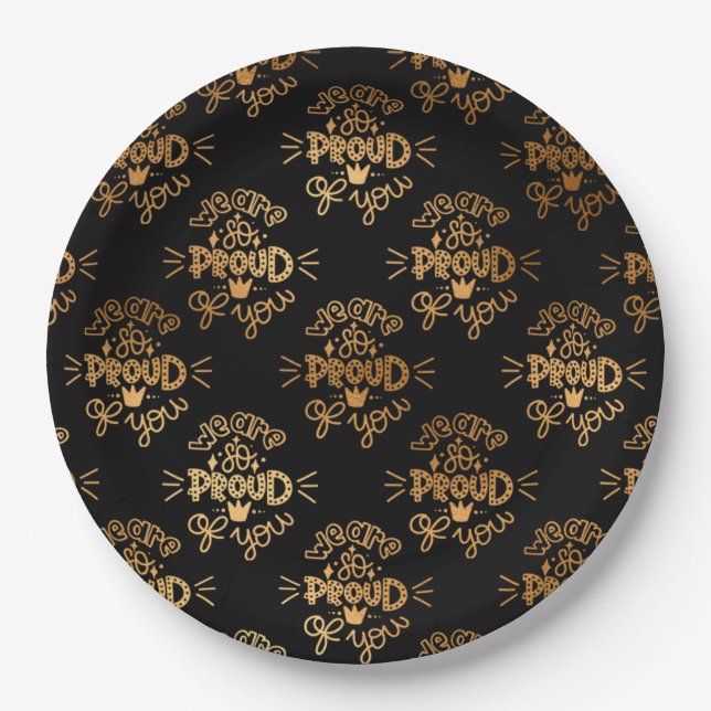 We are SO proud of you Paper Plate (Front)