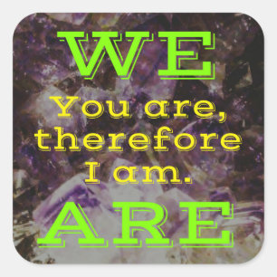 WE ARE SQUARE STICKER