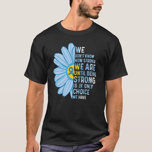 We are Strong Graves Disease Awareness Supporter R T-Shirt (Front)