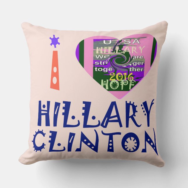 We Are Stronger Together Vote 4 Hillary Gift Ideas Cushion (Front)