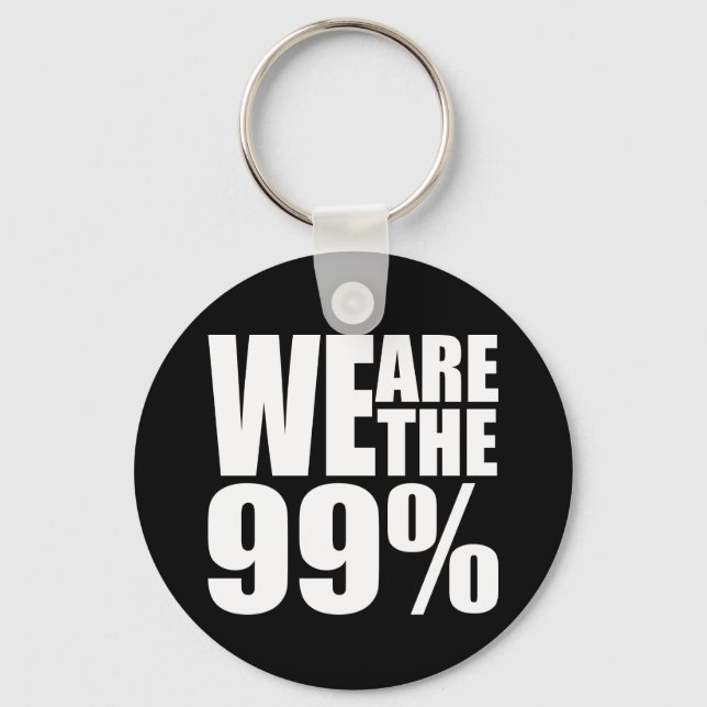 We Are the 99% Keychain (Front)