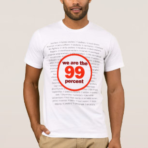 We Are The 99 Percent T-Shirt