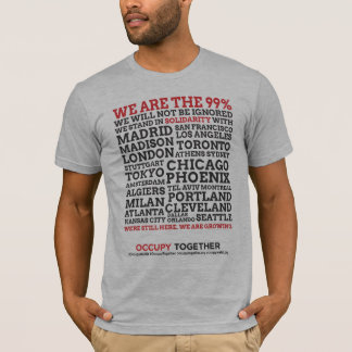 We ARE the 99% T-Shirt