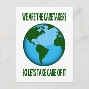 WE ARE THE CARETAKERS POSTCARD