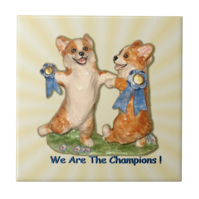 We are the Champions Corgi Tile (Front)