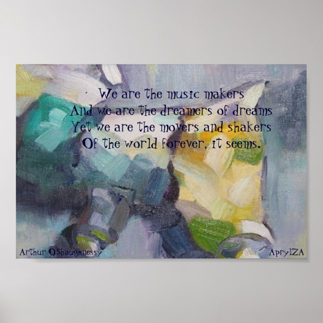 We are the dreamers of dreams poster (Front)