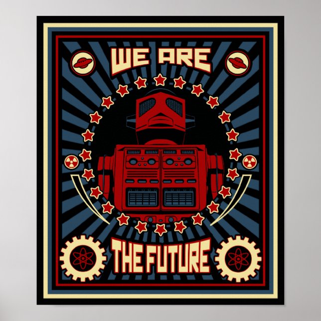 We Are the Future Poster (Front)