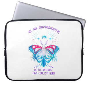 We Are The Granddaughters Of The Witches Laptop Sleeve