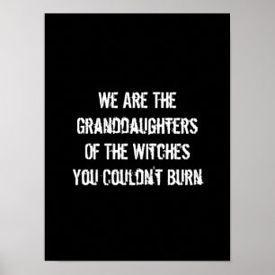 We Are the Granddaughters of the Witches Poster