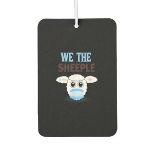 We are The sheeple funny sheep with face mask Car Air Freshener