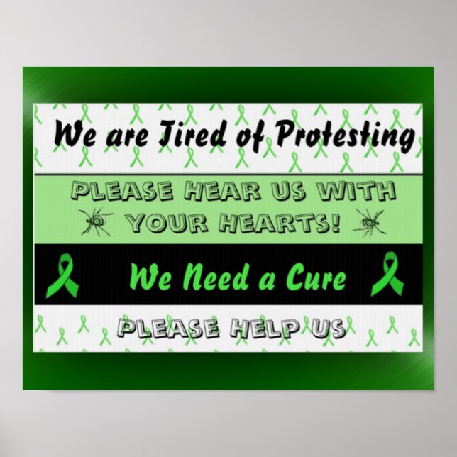We are Tired of Protesting Lyme Disease Poster (Front)
