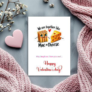 We are together like mac + cheese humor Valentine Holiday Card