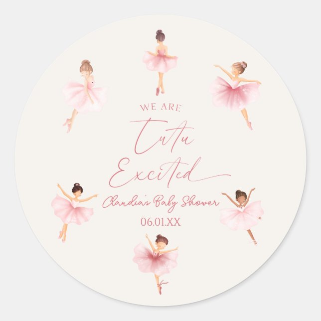We Are Tutu Excited Ballerina Ballet Baby Shower Classic Round Sticker (Front)